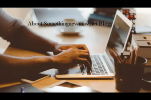 About SomethingNewNow.net Blog