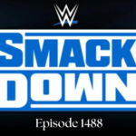 wwe smackdown episode 1488